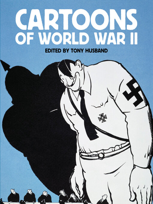 Title details for Cartoons of World War II by Tony Husband - Available